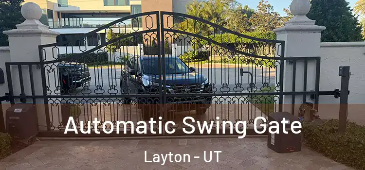Automatic Swing Gate Layton - UT