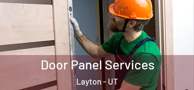 Door Panel Services Layton - UT