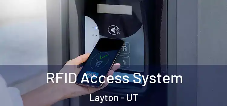 RFID Access System Layton - UT