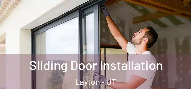 Sliding Door Installation Layton - UT