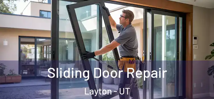 Sliding Door Repair Layton - UT