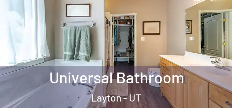 Universal Bathroom Layton - UT